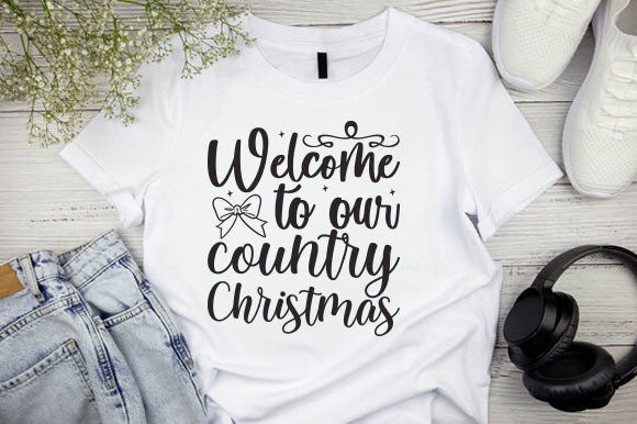 Download Welcome to Our Country Christmas Svg - Country christmas svg Collection